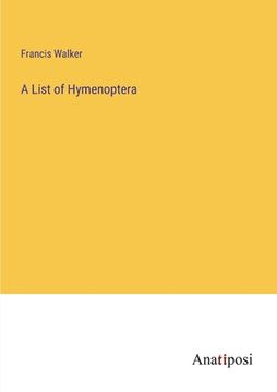 portada A List of Hymenoptera (en Inglés)