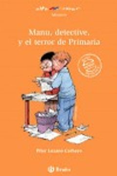 portada Manu, detective, y el terror de Primaria (Castellano - Bruño - Altamar)