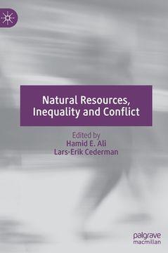 portada Natural Resources, Inequality and Conflict