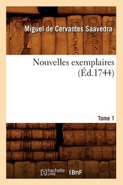 portada Nouvelles Exemplaires. Tome 1] (Éd.1744) (en Francés)