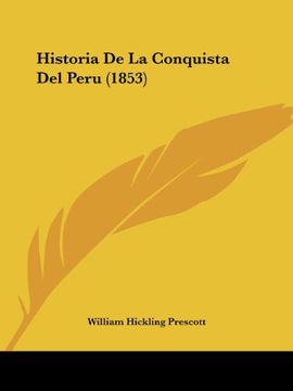 portada Historia de la Conquista del Peru (1853)