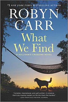 portada What we Find: A Sullivan'S Crossing Novel: 1 (in English)