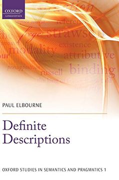 portada Definite Descriptions (Oxford Studies in Semantics and Pragmatics) (en Inglés)