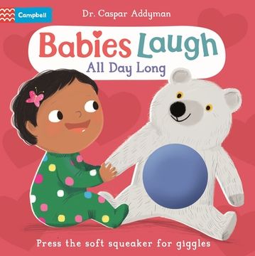 portada Babies Laugh all day Long: With big Squeaker Button to Press (en Inglés)