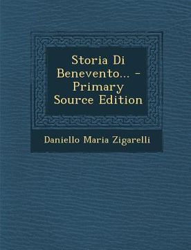 portada Storia Di Benevento... - Primary Source Edition (in Italian)