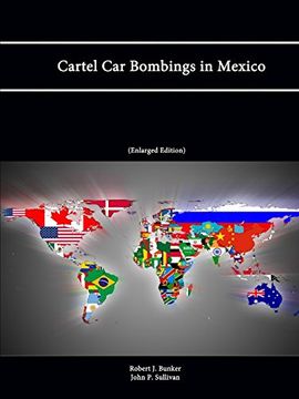 portada Cartel Car Bombings in Mexico