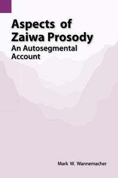 portada aspects of zaiwa prosody: an autosegmental account (en Inglés)