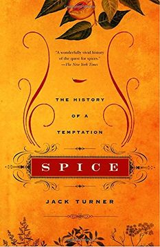 portada Spice: The History of a Temptation (en Inglés)