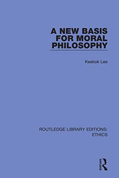 portada A new Basis for Moral Philosophy (Routledge Library Editions: Ethics) (en Inglés)