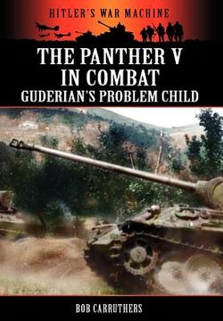 portada the panther v in combat - guderian's problem child (en Inglés)