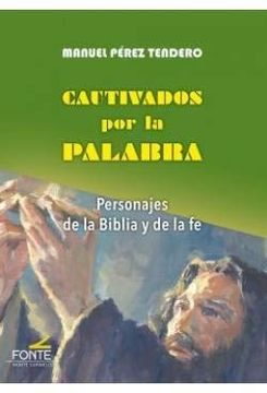 portada Cautivados por la Palabra (in Spanish)