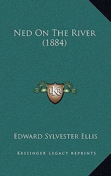 portada ned on the river (1884) (in English)