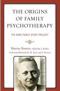 portada The Origins of Family Psychotherapy: The Nimh Family Study Project 