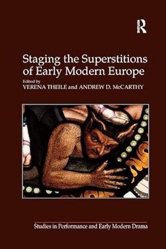 portada Staging the Superstitions of Early Modern Europe (en Inglés)