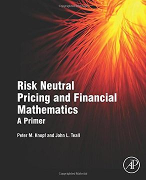 portada Risk Neutral Pricing and Financial Mathematics: A Primer