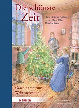 portada Die Schönste Zeit: Geschichten zum Weihnachtfest (en Alemán)