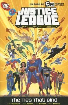 portada Justice League Unlimited Ties That Bind tp (Justic League Unlimited) (en Inglés)