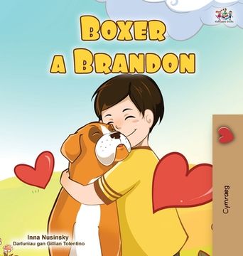 portada Boxer and Brandon (Welsh Book for Kids)