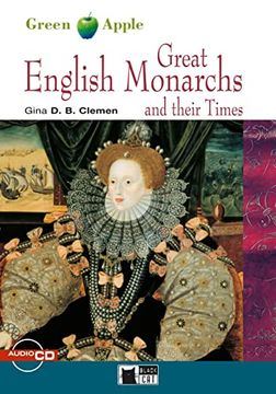 portada Great English Monarchs and Their Times. Buch + Cd-Rom: Englische Lektï¿ ½Re Fï¿ ½R das 4. Und 5. Lernjahr