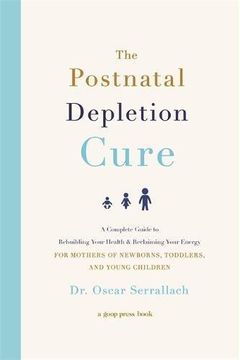 portada The Post-Natal Depletion Cure (en Inglés)