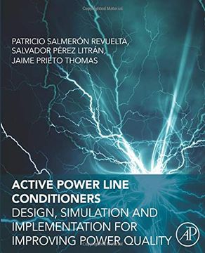 portada Active Power Line Conditioners: Design, Simulation and Implementation for Improving Power Quality (en Inglés)