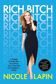 portada Rich Bitch: A Simple 12-Step Plan for Getting Your Financial Life Together. Finally 