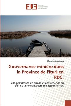portada Gouvernance minière dans la Province de l'Ituri en RDC. (en Francés)