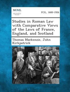 portada Studies in Roman Law with Comparative Views of the Laws of France, England, and Scotland (in English)