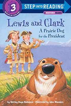 portada Lewis and Clark: A Prairie dog for the President (Step Into Reading) 