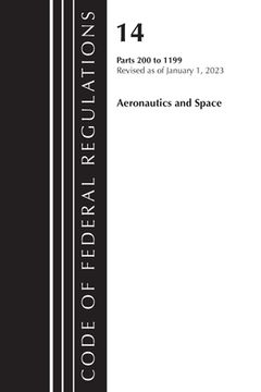 portada Code of Federal Regulations, Title 14 Aeronautics and Space 110-199, Revised as of January 1, 2023 (in English)