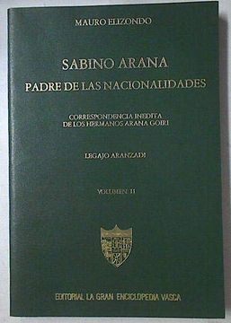 portada Sabino Arana, Padre de las Nacionalid. (o. C. )