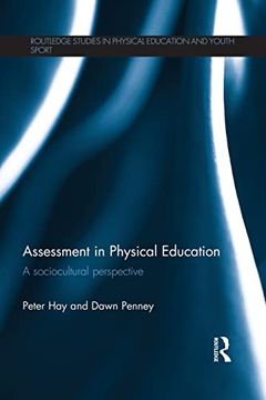 portada Assessment in Physical Education: A Sociocultural Perspective (in English)