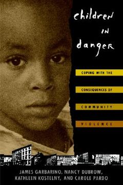 portada children in danger: coping with the consequences of community violence (in English)