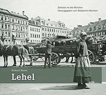 portada Lehel: Zeitreise ins Alte München (in German)