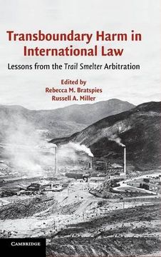 portada Transboundary Harm in International Law: Lessons From the Trail Smelter Arbitration 