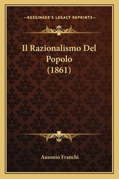 portada Il Razionalismo Del Popolo (1861) (en Italiano)