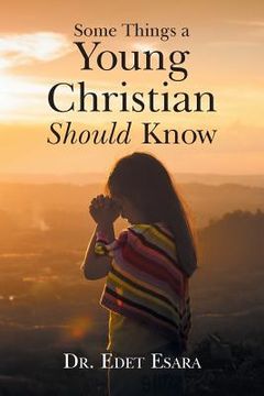 portada Some Things a Young Christian Should Know