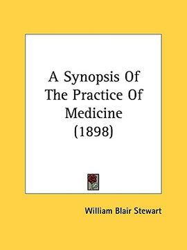 portada a synopsis of the practice of medicine (1898) (in English)
