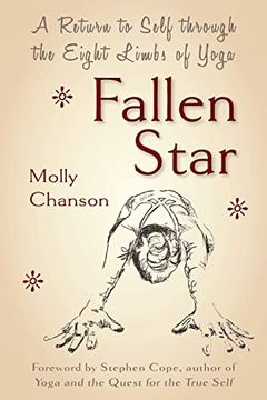 portada Fallen Star: A Return to Self Through the Eight Limbs of Yoga (en Inglés)