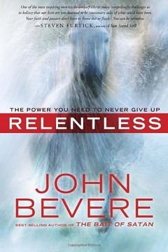 portada Relentless: The Power you Need to Never Give up (en Inglés)