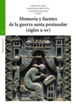 portada Memoria y Fuentes de la Guerra Santa Peninsular (Siglos X-Xv) (Estudios Históricos la Olmeda)