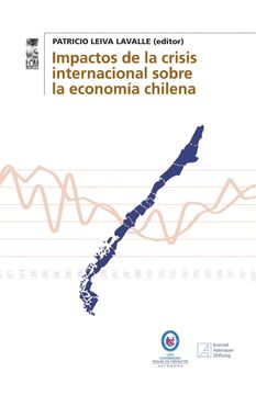 portada Impactos de la Crisis Internacional Sobre la Economia Chilena