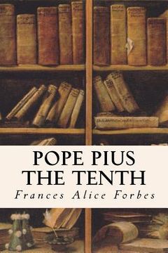 portada Pope Pius the Tenth (en Inglés)