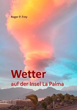 portada Wetter auf der Insel La Palma (German Edition)