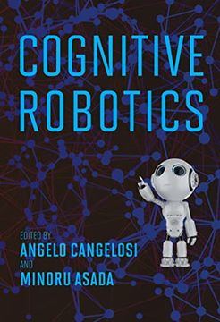 portada Cognitive Robotics (Intelligent Robotics and Autonomous Agents Series) (en Inglés)