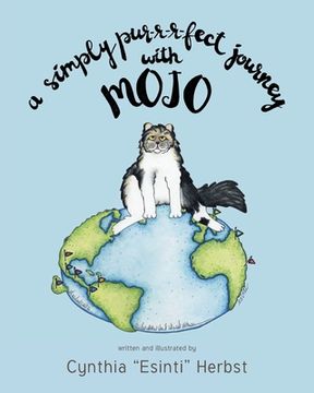 portada A Simply Pur-r-r-fect Journey with Mojo (in English)