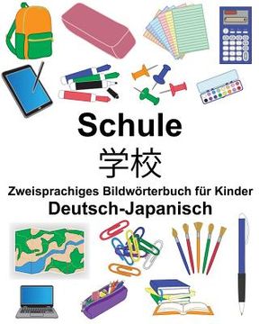 portada Deutsch-Japanisch Schule Zweisprachiges Bildwörterbuch für Kinder (en Alemán)