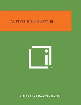 portada Custer's Indian Battles (in English)