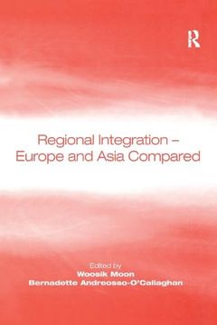 portada Regional Integration – Europe and Asia Compared (en Inglés)