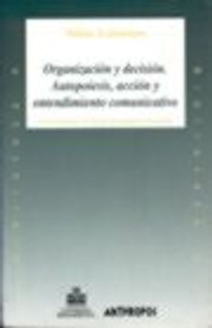portada Organización y Decisión: Autopoieisis, Acción y Entendimiento Comunicativo